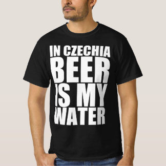 Camiseta En Chequia la cerveza es mi agua