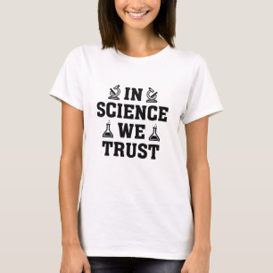 Camiseta En ciencia confiamos