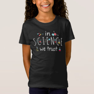 Camiseta En ciencia confiamos