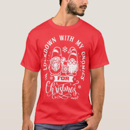 Camiseta En confinamiento con mis gnomios en navidad - Boni