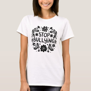Camiseta En contra del acoso, dejen de abusar
