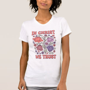 Camiseta En Cristo Confiamos Diseño Floral Cristiano Vector