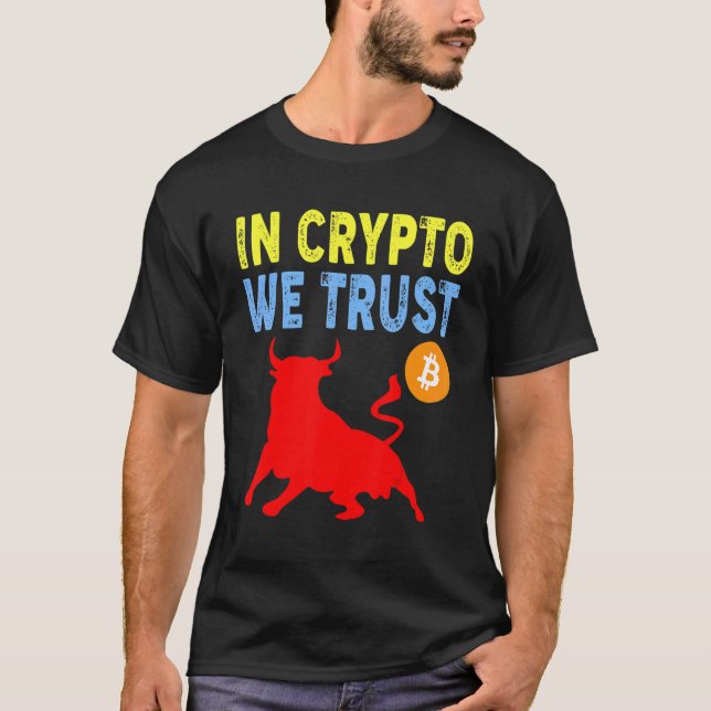 Camiseta En Crypto Confiamos Comercio y Activo Minero de Bi (Anverso)