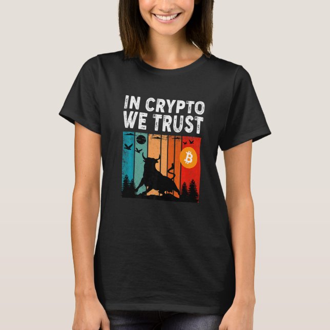 Camiseta En Crypto Confiamos en el Trading & Mining Asset (Anverso)