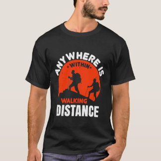Camiseta En Cualquier Lugar Está A Poca Distancia A Pie.