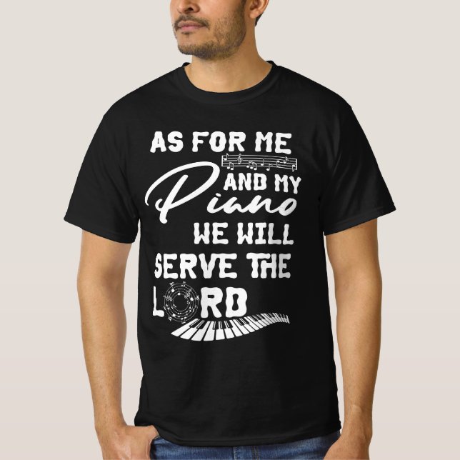 Camiseta En Cuanto A Yo Y Mi Piano Jugador Pianista Servir  (Anverso)