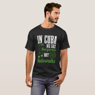 Camiseta En Cuba Salamos Margaritas No Acera Vacaciones 