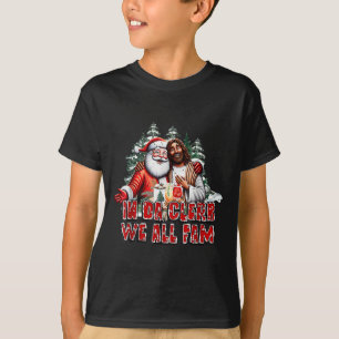 Camiseta En Da Clerb Todos Somos Fam Jesus Santa Funny Navi