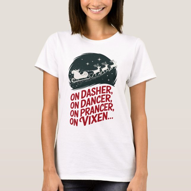 Camiseta En Dasher, En Dancer, En Prancer, En Vixen.. (Anverso)