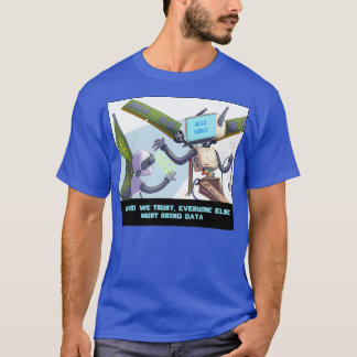 Camiseta En Dios Confiamos En Que Todos Los Demás Traigan D
