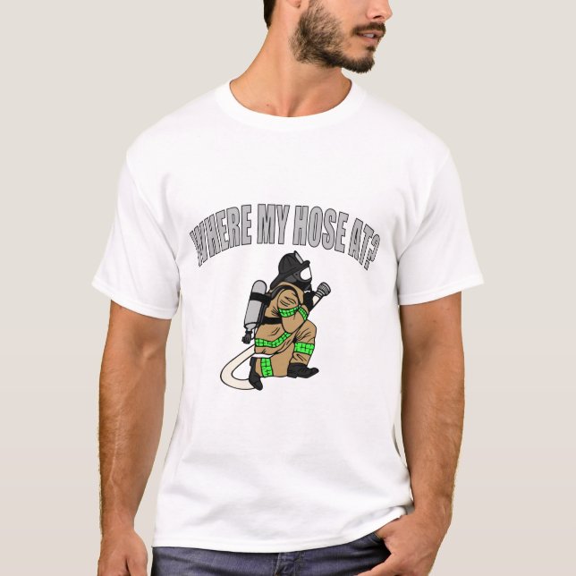 Camiseta ¿En dónde mi manguera? (Anverso)