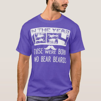 Camiseta En el año 1964 nacieron los que llevaban barba