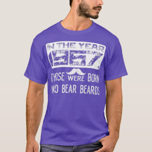 Camiseta En el año 967 nacieron los que llevaban barba