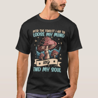 Camiseta En el bosque voy a buscar hongos