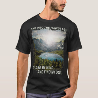 Camiseta En El Bosque Voy A Perder Mi Mente Encontrar Mi Al