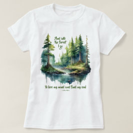 Camiseta En el bosque voy a perder mi mente John Muir