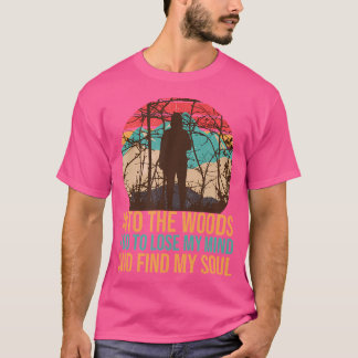 Camiseta En El Bosque Voy A Perder Mi Mente Y Encontrar Mi