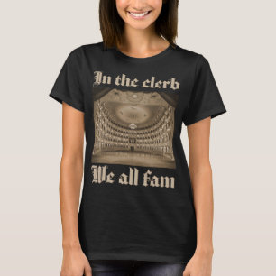 Camiseta En el clérigo todos tenemos fam opera house