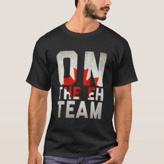 Camiseta En El Equipo Eh Bandera Canadiense