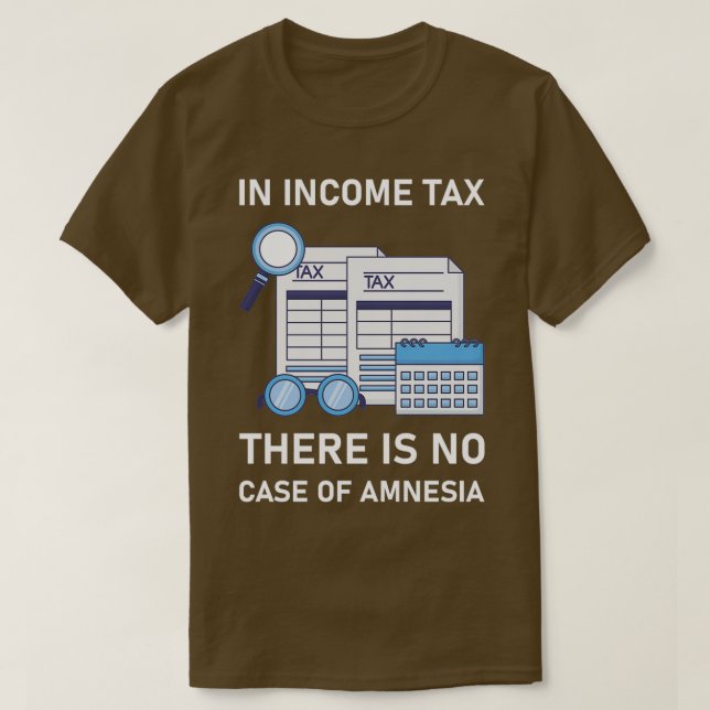 Camiseta En el impuesto sobre la renta no hay funda de amne (Diseño del anverso)