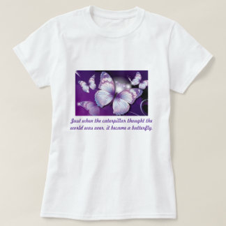 Camiseta En el momento en que la oruga…