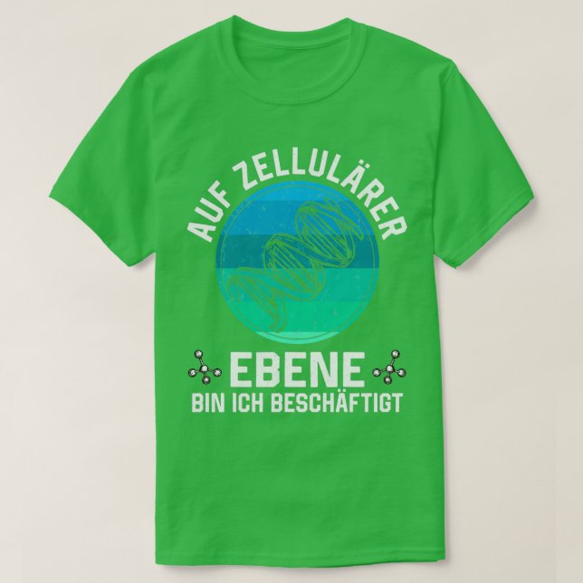 Camiseta En el nivel celular Ix27m ocupado biología (Diseño del anverso)