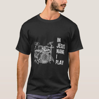 Camiseta En el Nombre de Jesús Toco Batería de Alabanza Cri