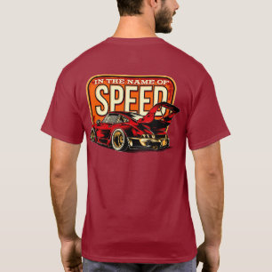 Camiseta En El Nombre De La Velocidad Clásico Coche Deporti