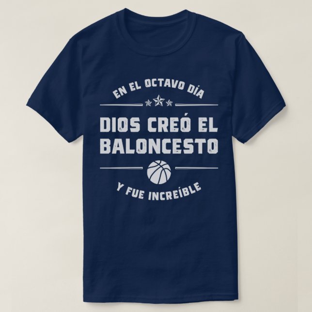 Camiseta En el octavo da Dios cre el Baloncesto (Diseño del anverso)