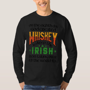 Camiseta En El Octavo Día Dios Creó Whiskey St Patrick'