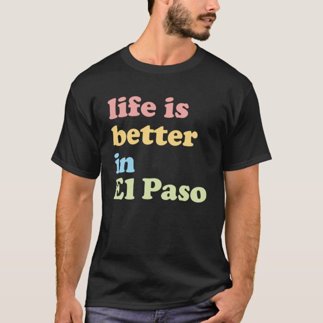 Camiseta En El Paso TX (Anverso)