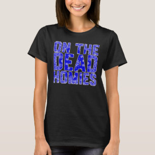 Camiseta En El Pegatina De Las Hogares Muertas
