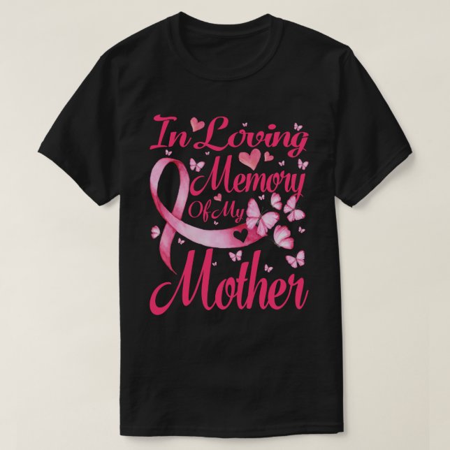 Camiseta En El Recuerdo Amado De Mi Madre El Cáncer De Mama (Diseño del anverso)