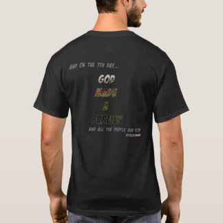 Camiseta En el séptimo día, Dios hizo un granjero
