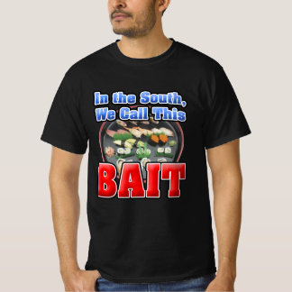 Camiseta En el sur, llamamos a Sushi Bait