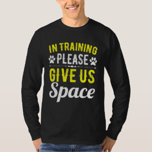 Camiseta En Entrenamiento Por Favor Danos Espacio Para El P