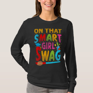Camiseta En Ese Swag Chica Inteligente - Graciosa Escuela D
