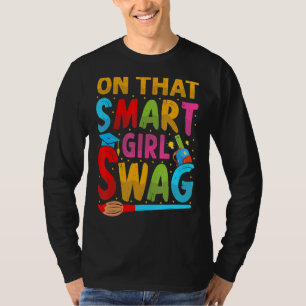 Camiseta En Ese Swag Chica Inteligente - Graciosa Escuela D