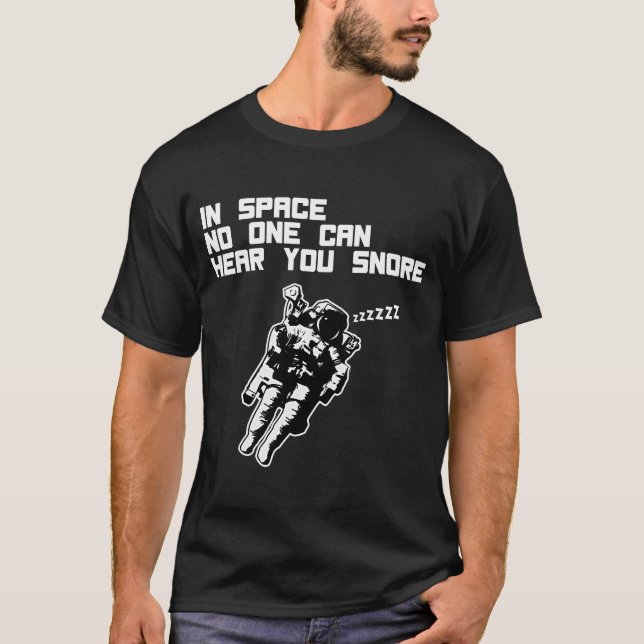 Camiseta En espacio nadie puede oírle roncar (la oscuridad) (Anverso)