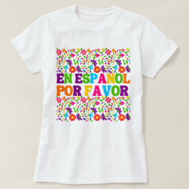 Camiseta En Español Por Favor , Regalo Maestr@ de Español