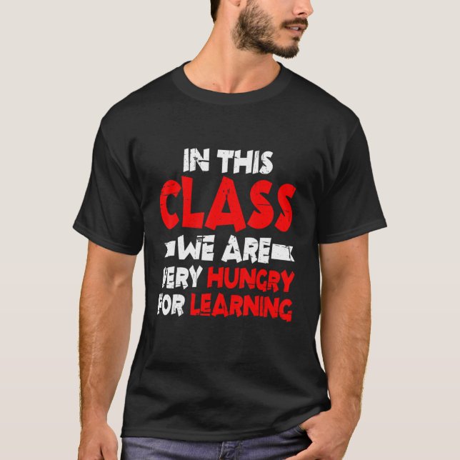 Camiseta En Esta Clase Estamos Muy Encantados De Aprender (Anverso)