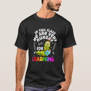 Camiseta En Esta Clase Tenemos Mucha Hambre De Aprender Cat