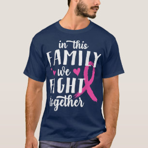 Camiseta En esta familia luchamos juntos contra el cáncer d