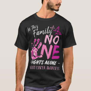 Camiseta En Esta Familia Nadie Lucha Solo Contra El Cáncer