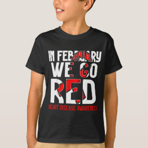 Camiseta En Febrero Nos Ponemos De Rojo Conciencia Sobre La