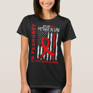Camiseta En Febrero Usa Rojo Madre Suegra Enfermedad Cardía