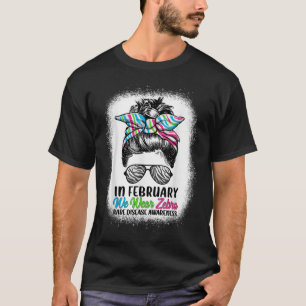 Camiseta En Febrero Usamos Cebra Messy Bun - Enfermedad Rar