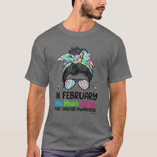 Camiseta En Febrero Usamos La Enfermedad Rara A De Cebra Me