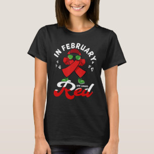 Camiseta En febrero usamos Red Heart Health Disease Aware