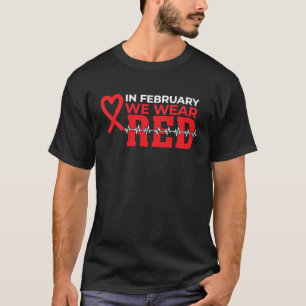 Camiseta En febrero usamos rojo Conciencia de la enfermedad